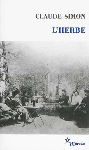 L'herbe - Claude Simon