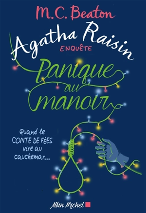 Agatha Raisin enquête. Vol. 10. Panique au manoir - M.C. Beaton