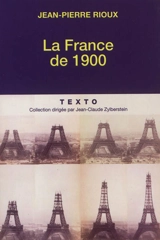 La France de 1900 - Jean-Pierre Rioux