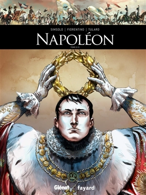 Napoléon. Vol. 2 - Noël Simsolo