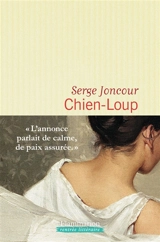 Chien-loup - Serge Joncour