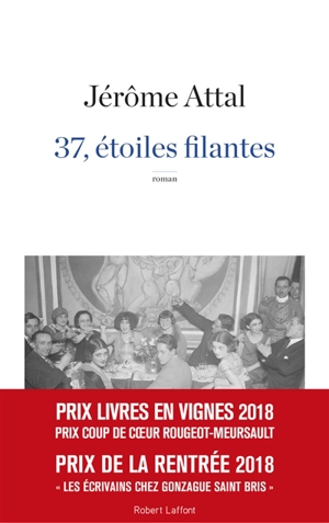 37, étoiles filantes - Jérôme Attal