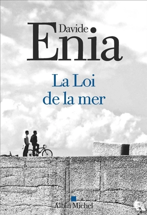 La loi de la mer : récit - Davide Enia