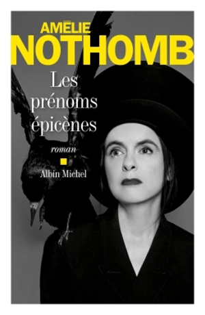 Les prénoms épicènes - Amélie Nothomb