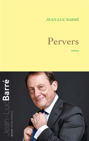 Pervers - Jean-Luc Barré