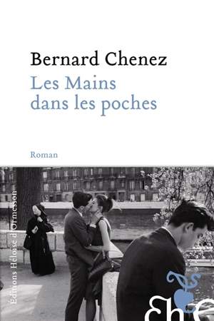 Les mains dans les poches - Bernard Chenez