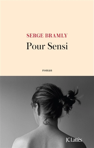 Pour Sensi - Serge Bramly