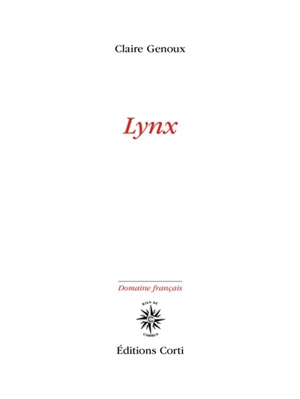 Lynx - Claire Genoux