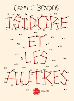 Isidore et les autres - Camille Bordas