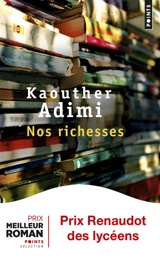 Nos richesses - Kaouther Adimi