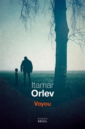 Voyou - Itamar Orlev