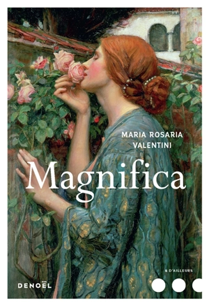 Magnifica - Maria Rosaria Valentini