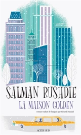 La maison Golden - Salman Rushdie