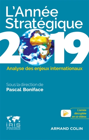 L'année stratégique 2019 : analyse des enjeux internationaux