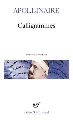 Calligrammes - Guillaume Apollinaire