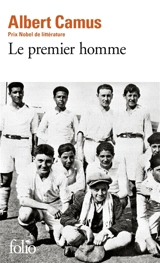 Le premier homme - Albert Camus