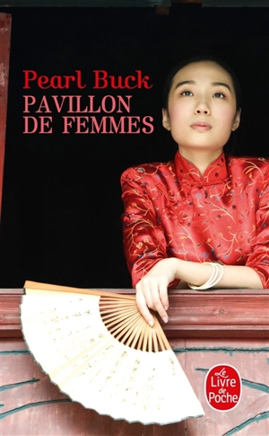 Pavillon de femmes - Pearl Sydenstricker Buck