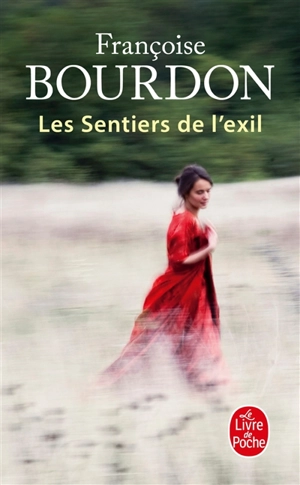 Les sentiers de l'exil - Françoise Bourdon