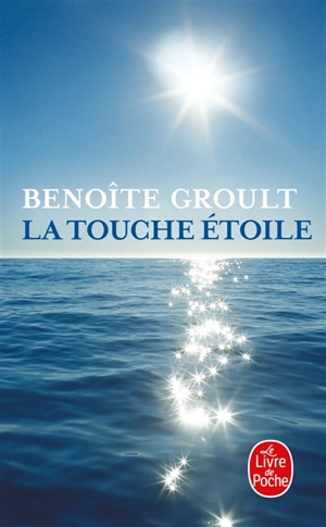 La touche étoile - Benoîte Groult