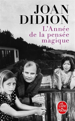 L'année de la pensée magique - Joan Didion