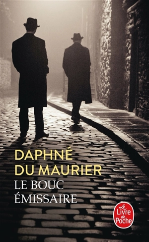 Le bouc émissaire - Daphne Du Maurier