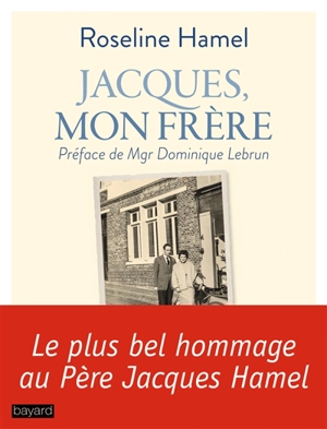 Jacques, mon frère - Roseline Hamel