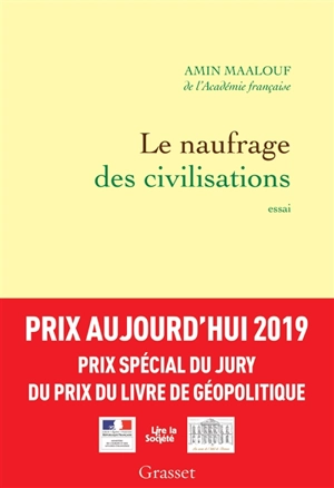 Le naufrage des civilisations - Amin Maalouf