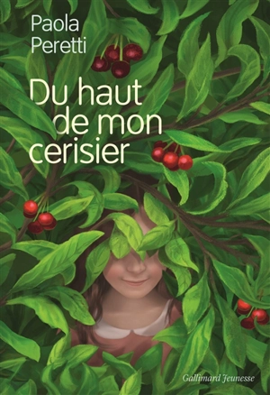 Du haut de mon cerisier - Paola Peretti