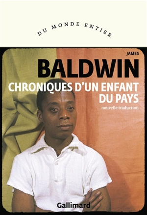 Chroniques d'un enfant du pays : essais - James Baldwin
