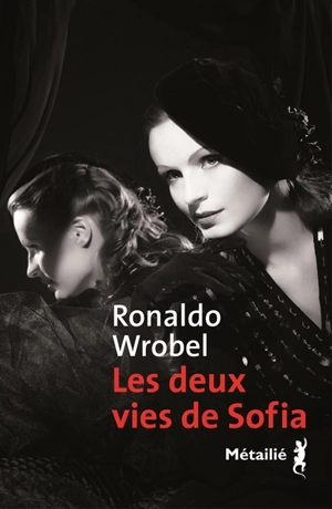 Les deux vies de Sofia - Ronaldo Wrobel