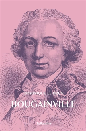 Bougainville - Dominique Le Brun