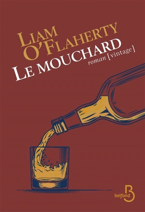 Le mouchard - Liam O'Flaherty