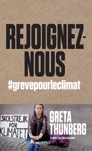Rejoignez-nous : #grèvepourleclimat - Greta Thunberg