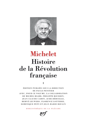 Histoire de la Révolution française. Vol. 1 - Jules Michelet