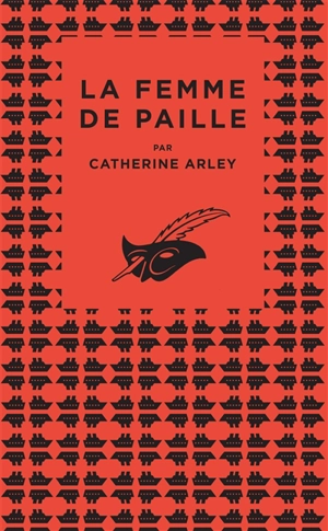 La femme de paille - Catherine Arley