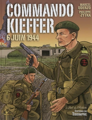 Commando Kieffer : 6 juin 1944 - Marcel Uderzo