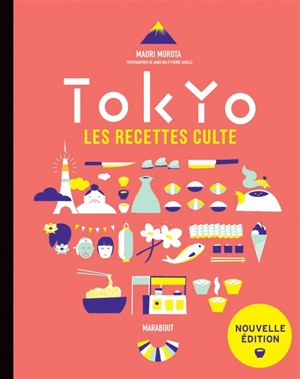 Tokyo : les recettes culte - Maori Murota