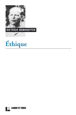 Ethique - Dietrich Bonhoeffer