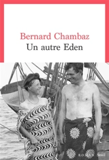 Un autre Eden - Bernard Chambaz