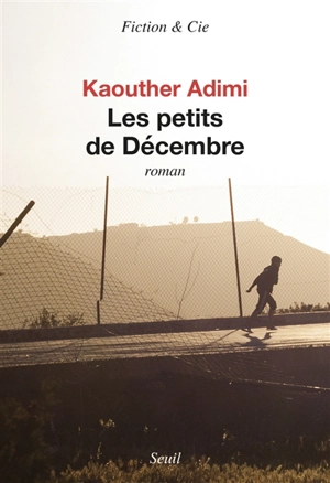 Les petits de Décembre - Kaouther Adimi