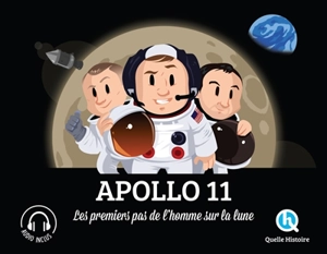 Apollo 11 : les premiers pas de l'homme sur la lune - Julie Gouazé