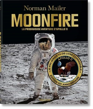 Moonfire : la prodigieuse aventure d'Apollo 11 - Norman Mailer