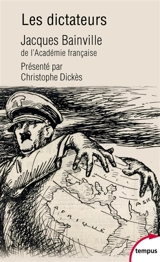 Les dictateurs - Jacques Bainville