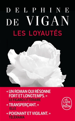 Les loyautés - Delphine de Vigan