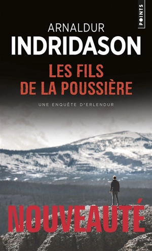 Les fils de la poussière : une enquête d'Erlendur - Arnaldur Indridason