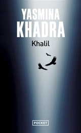 Khalil - Yasmina Khadra