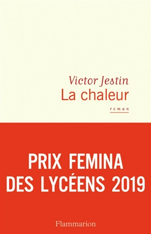 La chaleur - Victor Jestin