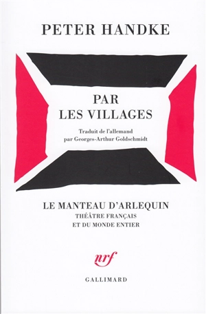 Par les villages : poème dramatique - Peter Handke