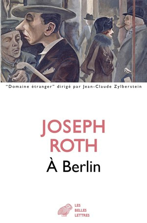 A Berlin - Joseph Roth
