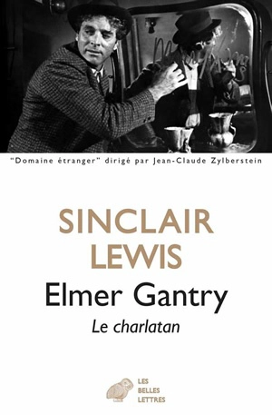 Elmer Gantry : le charlatan - Sinclair Lewis